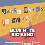 Jazz, notes et mots Blue Note Big Band