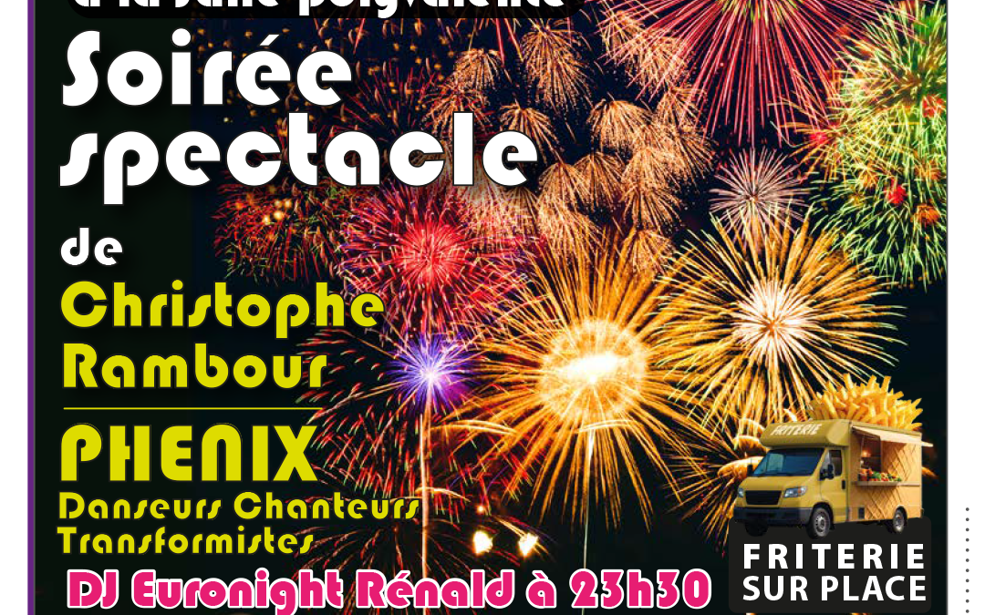 Soirée spectacle et feu d&rsquo;artifice